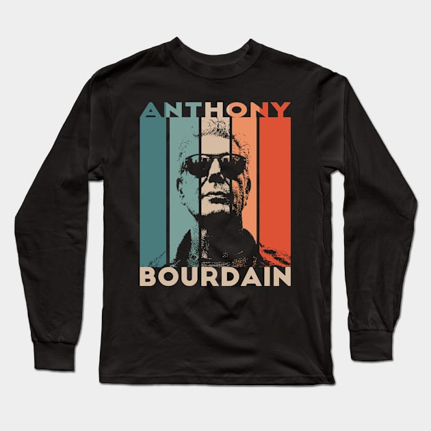 Anthony Bourdain Retro Long Sleeve T-Shirt by Mollie